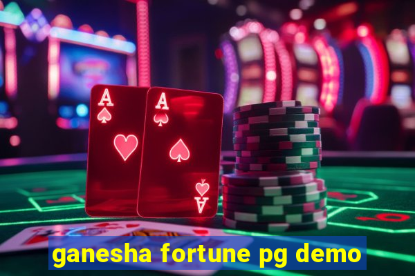 ganesha fortune pg demo